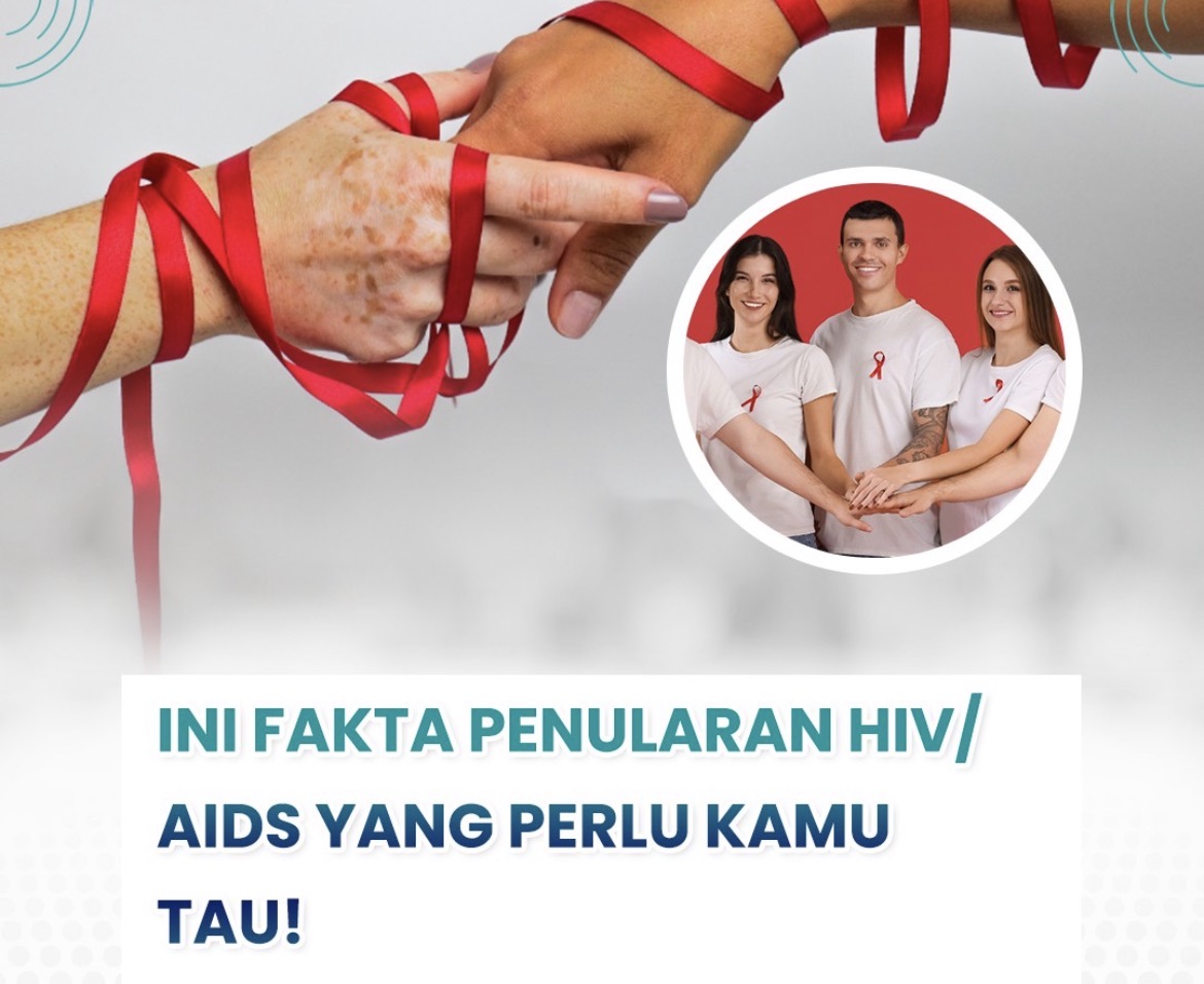 Fakta Penularan HIV/AIDS yang perlu diketahui.